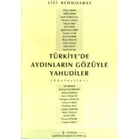 Türkiye'de Aydınların Gözüyle Yahudiler - Liz Behmoaras