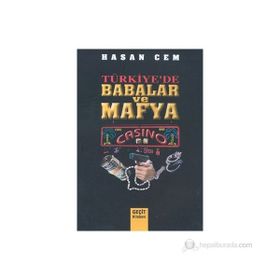 TÜRKİYE`DE BABALAR VE MAFYA - HASAN CEM