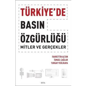 TÜRKİYE´DE BASIN ÖZGÜRLÜĞÜ - YAŞAR SALİHPAŞAOĞLU
