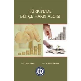 Türkiyede Bütçe Hakkı Algısı - Ekin Yayınevi