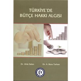 Türkiyede Bütçe Hakkı Algısı - Ekin Yayınevi