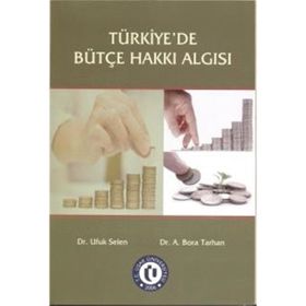 Türkiyede Bütçe Hakkı Algısı - Ekin Yayınevi
