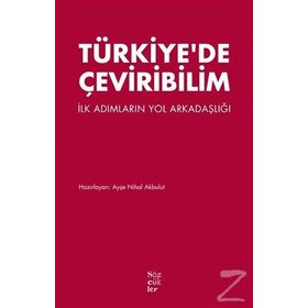 Türkiye’de Çeviribilim - Ayşe Nihal Akbulut
