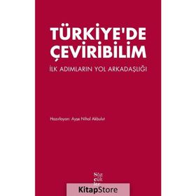 Türkiye’de Çeviribilim - Ayşe Nihal Akbulut