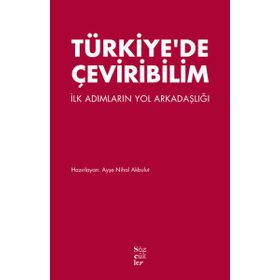 Türkiye’de Çeviribilim - Ayşe Nihal Akbulut