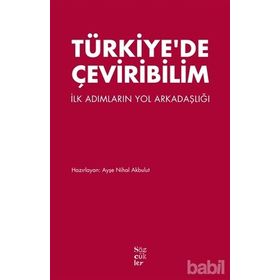 Türkiye’de Çeviribilim - Ayşe Nihal Akbulut