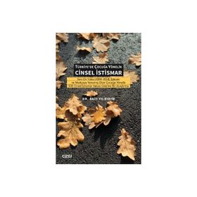 Türkiye'de Çocuğa Yönelik Cinsel İstismar - Sait Yıldırım