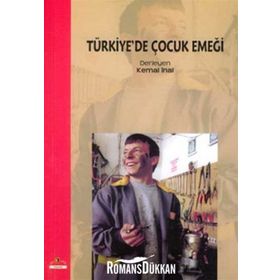 TÜRKİYE'DE ÇOCUK EMEĞİ - KEMAL İNAL