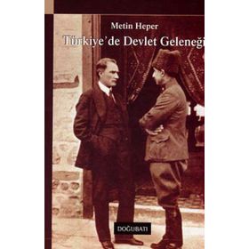 TÜRKİYE´DE DEVLET GELENEĞİ - METIN HEPER