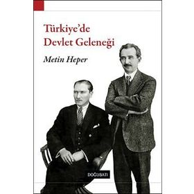 TÜRKİYE´DE DEVLET GELENEĞİ - METIN HEPER