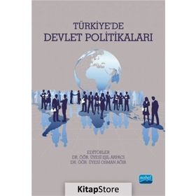 Türkiye'de Devlet Politikaları / Işıl Arpacı