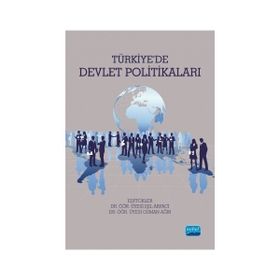 Türkiye'de Devlet Politikaları / Işıl Arpacı