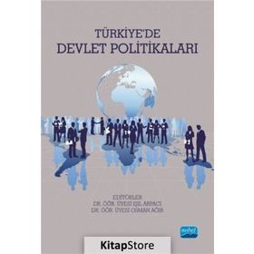 Türkiye'de Devlet Politikaları / Işıl Arpacı
