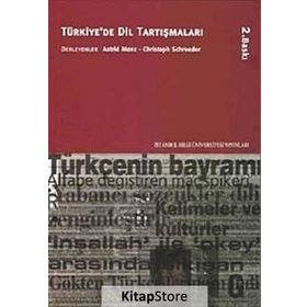 Türkiye’de Dil Tartışmaları - Astrid Menz Christoph Schroeder