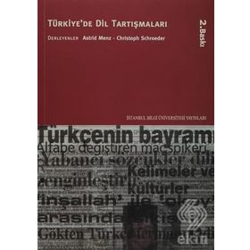 Türkiye’de Dil Tartışmaları - Astrid Menz Christoph Schroeder