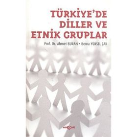 Türkiye’de Diller ve Etnik Gruplar - Ahmet Buran Berna Yüksel Çak