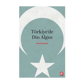 Türkiye'de Din Algısı - Emeti Saruhan