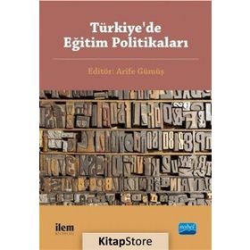 Türkiye’de Eğitim Politikaları - Arife Gümüş