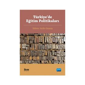 Türkiye’de Eğitim Politikaları - Arife Gümüş