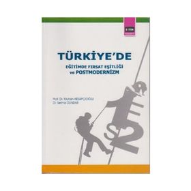 TÜRKIYE'DE EĞITIMDE FIRSAT EŞITLIĞI VE POSTMODERNIZM - MUHSIN HESAPÇIOĞLU;SELMA DÜNDAR (ISBN:2880000031079)