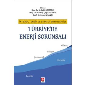 Türkiyede Enerji Sorunsalı - Seda H.Bostancı