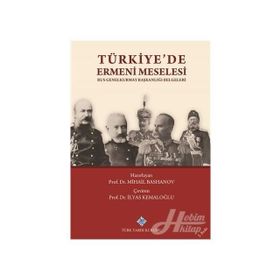 Türkiye’de Ermeni Meselesi - Mihail Bashanov