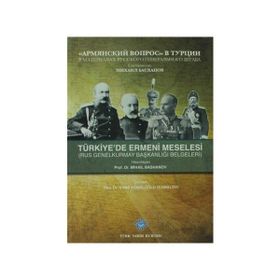 Türkiye’de Ermeni Meselesi - Mihail Bashanov