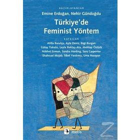 Türkiye'de Feminist Yöntem - Kolektif