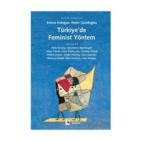 Türkiye'de Feminist Yöntem - Kolektif