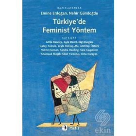 Türkiye'de Feminist Yöntem - Kolektif