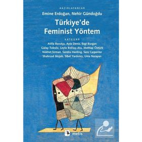 Türkiye'de Feminist Yöntem - Kolektif