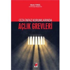 TÜRKİYE'DE GREV HAKKI VE GREVLER - KEMAL SÜLKER
