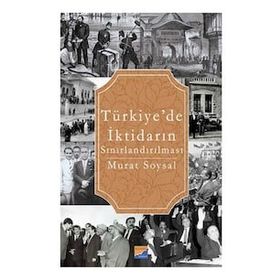 Türkiye’de İktidarın Sınırlandırılması - Murat Soysal