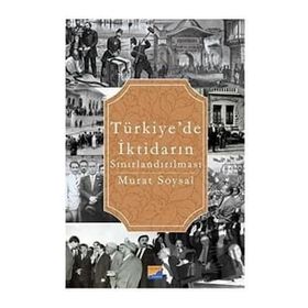 Türkiye’de İktidarın Sınırlandırılması - Murat Soysal