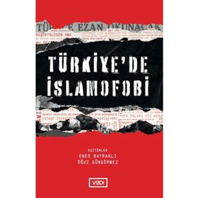 Türkiyede İslamofobi Vadi Yayınları