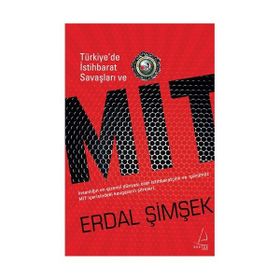 TÜRKİYE'DE İSTİHBARAT SAVAŞLARI VE MİT - ERDAL ŞİMŞEK
