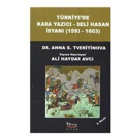 TÜRKİYE´DE KARAYAZICI DELI HASAN İSYANI - ANNA S. TVERITINOVA