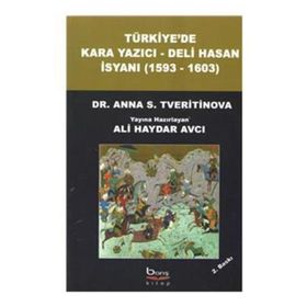 TÜRKİYE´DE KARAYAZICI DELI HASAN İSYANI - ANNA S. TVERITINOVA
