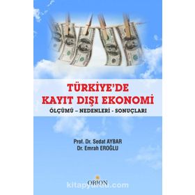 Türkiye'de Kayıt Dışı Ekonomi - Sedat Aybar