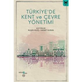 Türkiyede Kent ve Çevre Yönetimi Nika Yayınevi