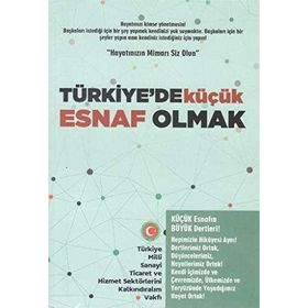 Türkiye'de Küçük Esnaf Olmak - Kolektif