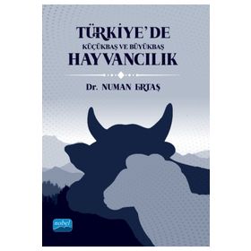 Türkiye’de Küçükbaş ve Büyükbaş Hayvancılık - Nobel Akademik Yayıncılık