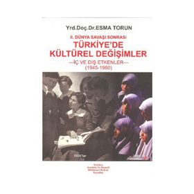 TÜRKİYE´DE KÜLTÜREL DEĞİŞİMLER - ESMA TORUN