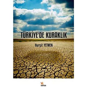 Türkiye'de Kuraklık Hurşit Yetmen