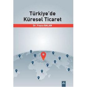 Türkiye'de Küresel Ticaret - Dora Basım Yayın