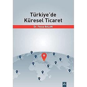 Türkiye'de Küresel Ticaret - Dora Basım Yayın