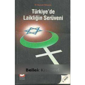 TÜRKİYE´DE LAİKLİĞİN SERÜVENİ - M. İSKENDER ÖZTURANLI