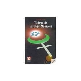 TÜRKİYE´DE LAİKLİĞİN SERÜVENİ - M. İSKENDER ÖZTURANLI