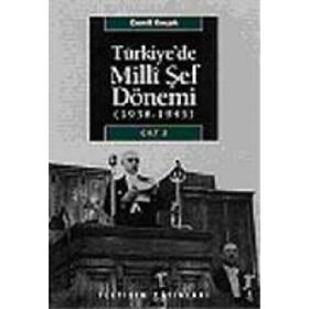 TÜRKİYE´DE MILLI ŞEF DÖNEMİ CILT: 2 (1938-1945) - CEMIL KOÇAK