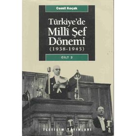 TÜRKİYE´DE MILLI ŞEF DÖNEMİ CILT: 2 (1938-1945) - CEMIL KOÇAK